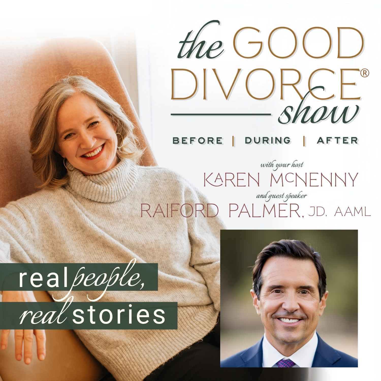 The Good Divorce Show with Karen and Raif